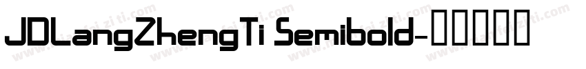 JDLangZhengTi Semibold字体转换